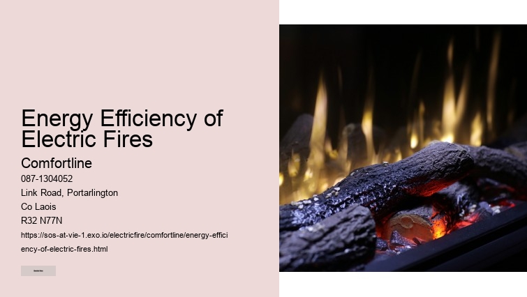 Advantages of Choosing Electric Fires Over Traditional Heating