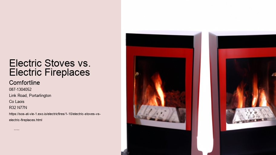 Electric Stoves vs. Electric Fireplaces